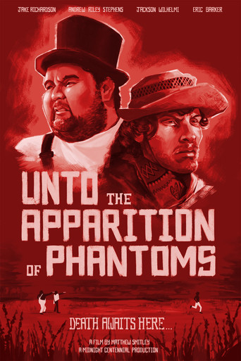 Unto the Apparition of Phantoms movie poster