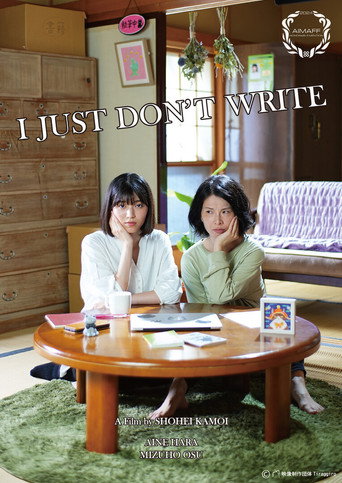 I JUST DON'T WRITE movie poster