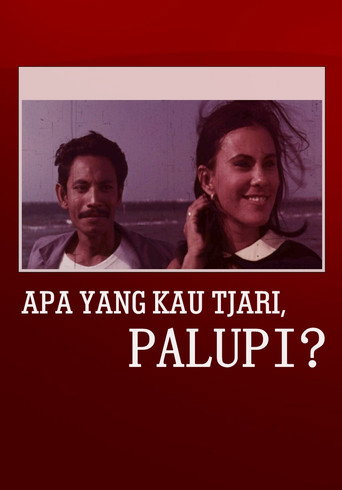 What Are You Looking For, Palupi? movie poster
