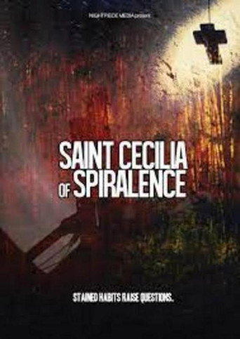 Saint Cecilia of Spiralence movie poster