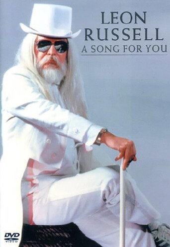 Leon Russell:  A Song For You movie poster