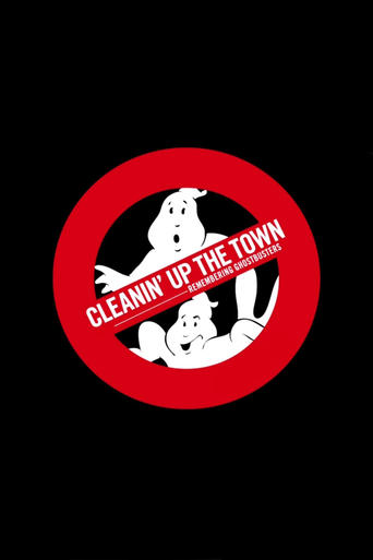 Cleanin' Up the Town: Remembering Ghostbusters movie poster