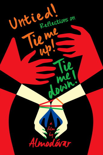 Untied! Reflections on Tie Me Up! Tie Me Down! movie poster