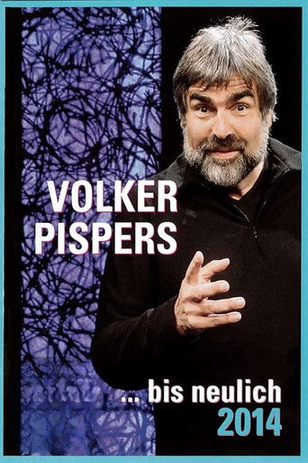 Volker Pispers - ... bis neulich 2014 movie poster