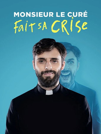 Monsieur le Curé fait sa crise movie poster