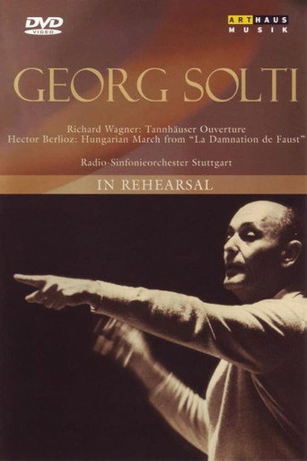 Georg Solti: In Rehearsal movie poster