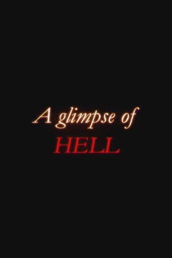 A Glimpse Of Hell movie poster