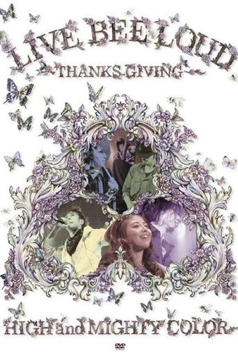 LIVE BEE LOUD ～THANKS GIVING～ movie poster