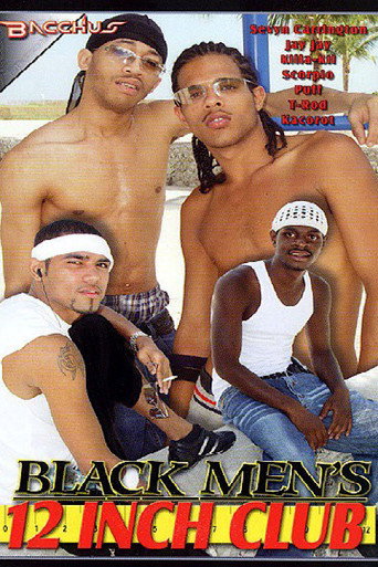 Black Men's 12 Inch Club movie poster