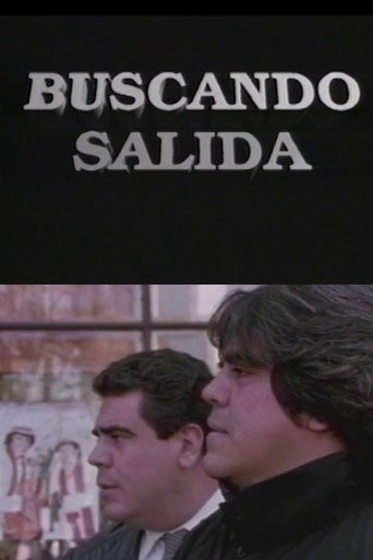 Buscando salida movie poster