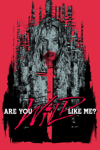 Are You Wild Like Me? movie poster