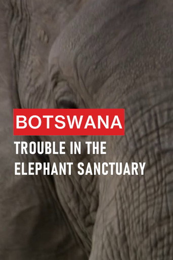 Botswana: Trouble in the Elephant Sanctuary movie poster