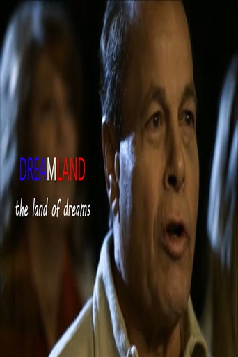 Dreamland: The Land of Dreams movie poster