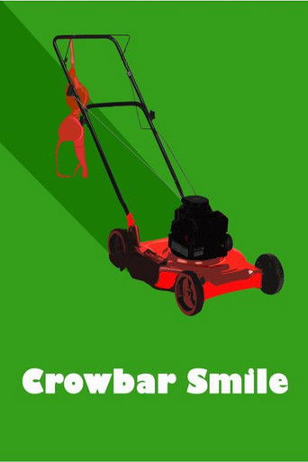 Crowbar Smile movie poster