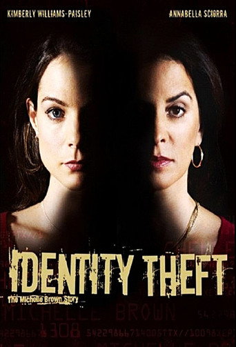Identity Theft: The Michelle Brown Story movie poster