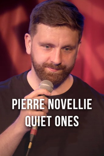 Pierre Novellie: Quiet Ones movie poster