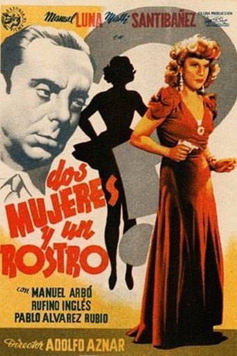 Dos mujeres y un rostro movie poster