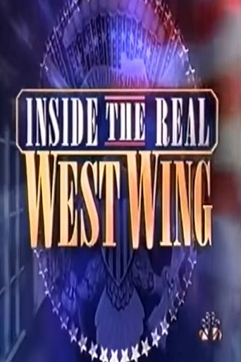 The Bush White House: Inside the Real West Wing movie poster