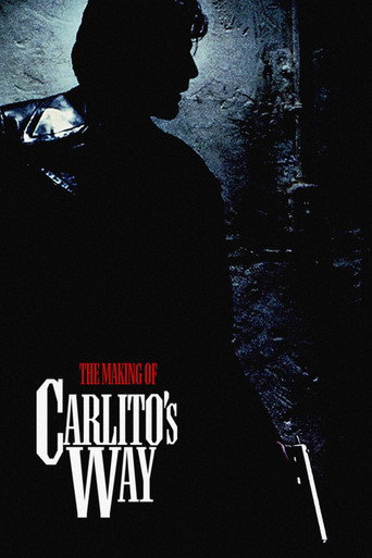 The Making of 'Carlito's Way' movie poster