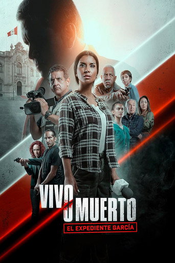 Vivo o muerto: El expediente García movie poster