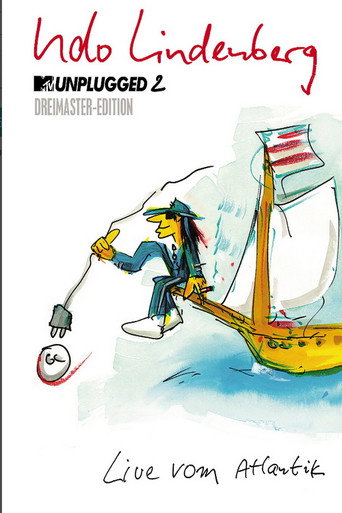 Udo Lindenberg - MTV Unplugged 2 - Live vom Atlantik movie poster
