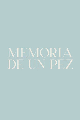 Memoria de un pez movie poster