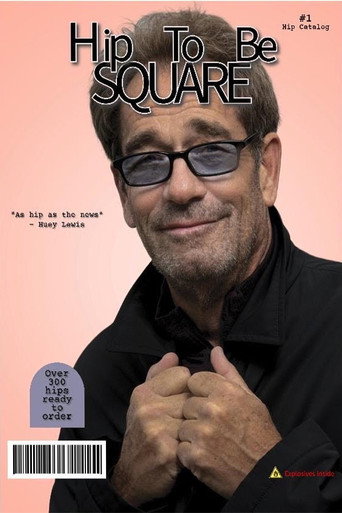 Hip To Be Square movie poster
