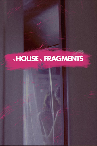 A House in Fragments movie poster