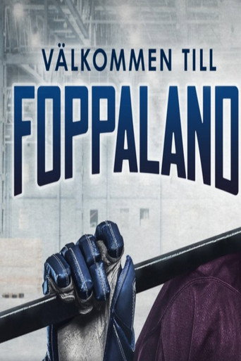 Peter Forsberg: Välkommen till Foppaland movie poster