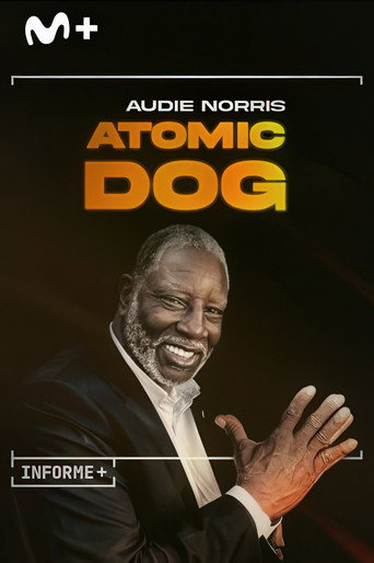 Informe Plus+. Audie Norris. Atomic Dog movie poster