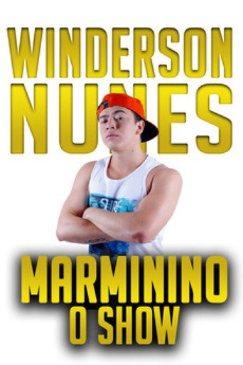 Whindersson Nunes: Marminino movie poster