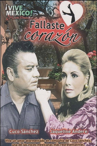 Fallaste corazón movie poster