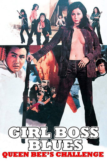 Girl Boss Blues - Queen Bee's Challenge movie poster