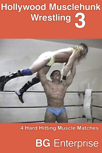 Hollywood Musclehunk Wrestling 3 movie poster