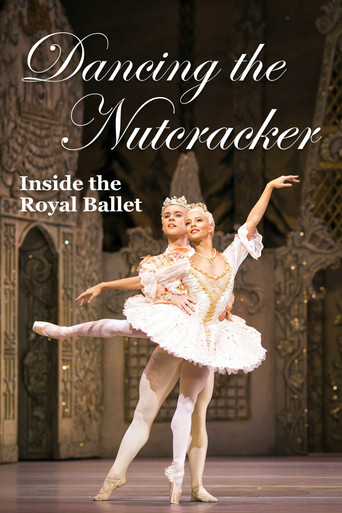 Dancing the Nutcracker: Inside the Royal Ballet movie poster
