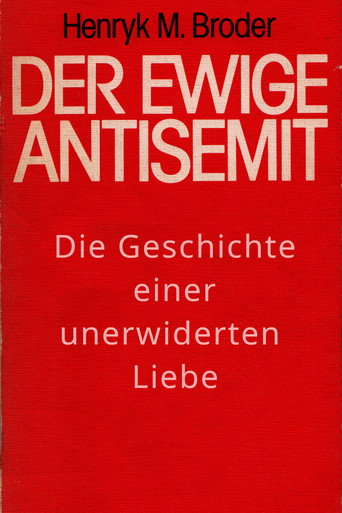 Der ewige Antisemit movie poster