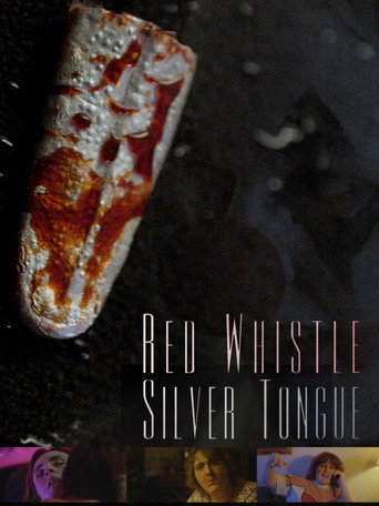 Red Whistle, Silver Tongue movie poster