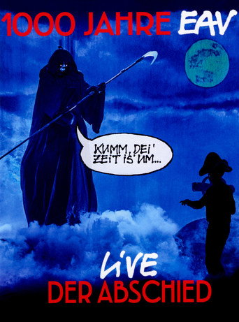 1000 Jahre EAV: Live - Der Abschied movie poster