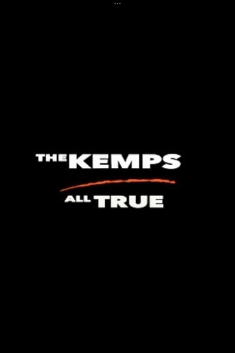 The Kemps: All True movie poster