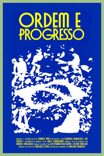 Ordem e Progresso movie poster
