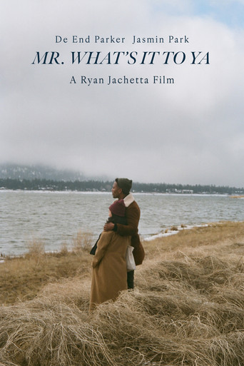 Mr. What's It To Ya movie poster