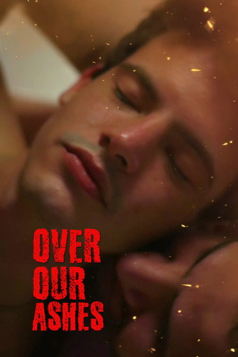 Over Our Ashes movie poster