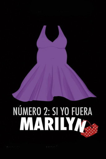 Número 2, si yo fuera Marilyn movie poster