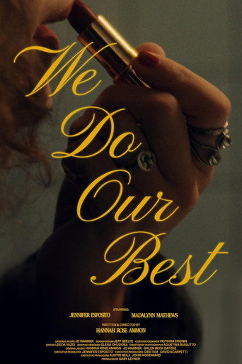 We Do Our Best movie poster