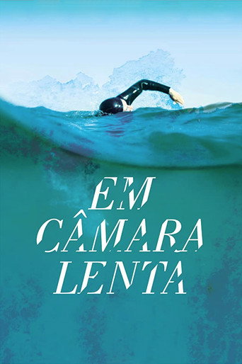 Em Câmara Lenta movie poster