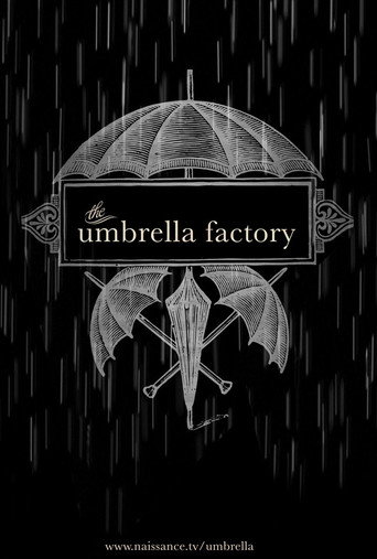 The Umbrella Factory movie poster