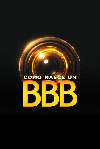 Como nasce um BBB movie poster