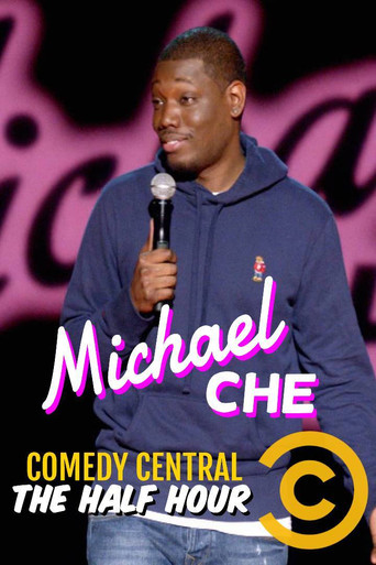 Michael Che: The Half Hour movie poster