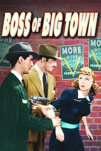 The Boss of Big Town movie poster