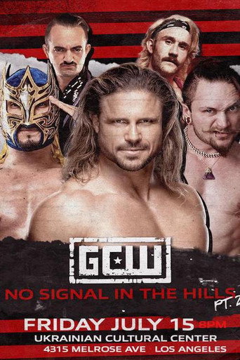 GCW: No Signal In The Hills 2 movie poster